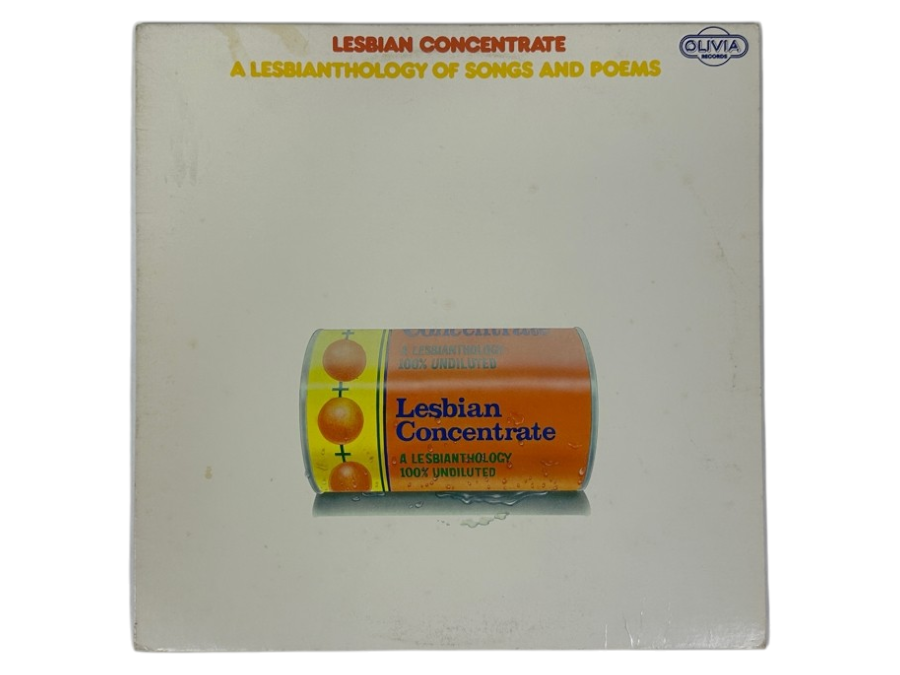 Lesbian Concentrate - A Lesbianthology Of Songs And Poems Olivia Records LF915 1977 Vinyl Record