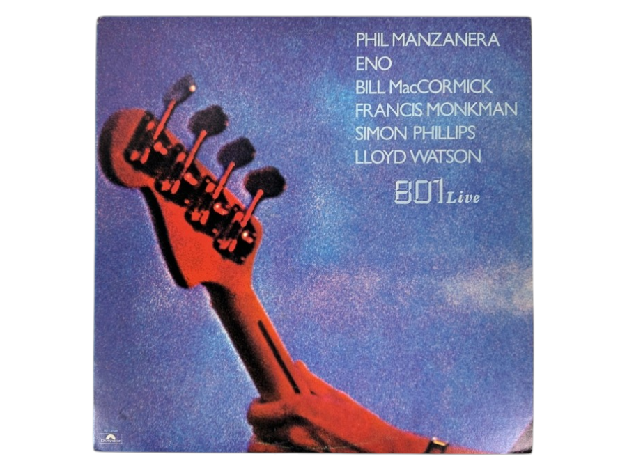 801 - 801 Live. Featuring Phil Manzanera, Eno, Bill MacCormick, Francis Monkman, Simon Phillips, Lloyd Watson. Polydor, PD-1-6148, 1976 Vinyl Record