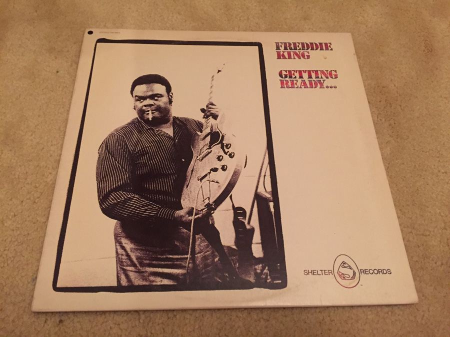 Freddie King ‎- Getting Ready... - Shelter Records ‎- SHE-8905 [Photo 1]