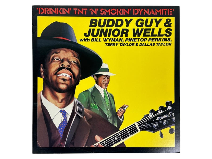 Buddy Guy & Junior Wells - 'Drinkin' TNT 'N' Smokin' Dynamite' - Blind Pig Records BP 1182, 1982 Vinyl Record