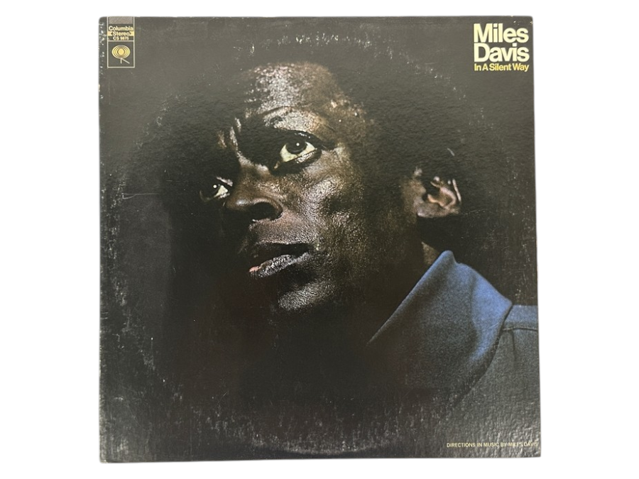 Miles Davis - In A Silent Way, Columbia, CS 9875, 1969 Vinyl Record