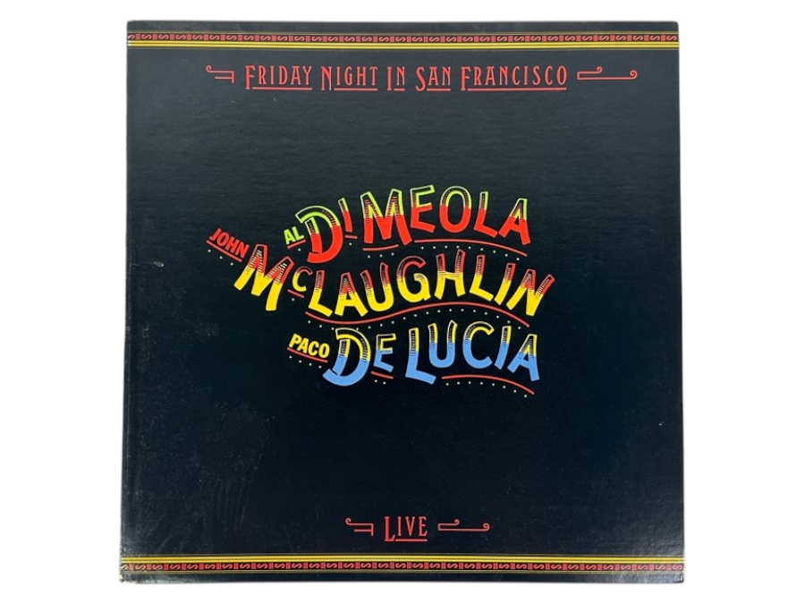 John McLaughlin, Al Di Meola, Paco De Lucia - Friday Night In San Francisco. Columbia [FC 37152], 1981 Vinyl Record