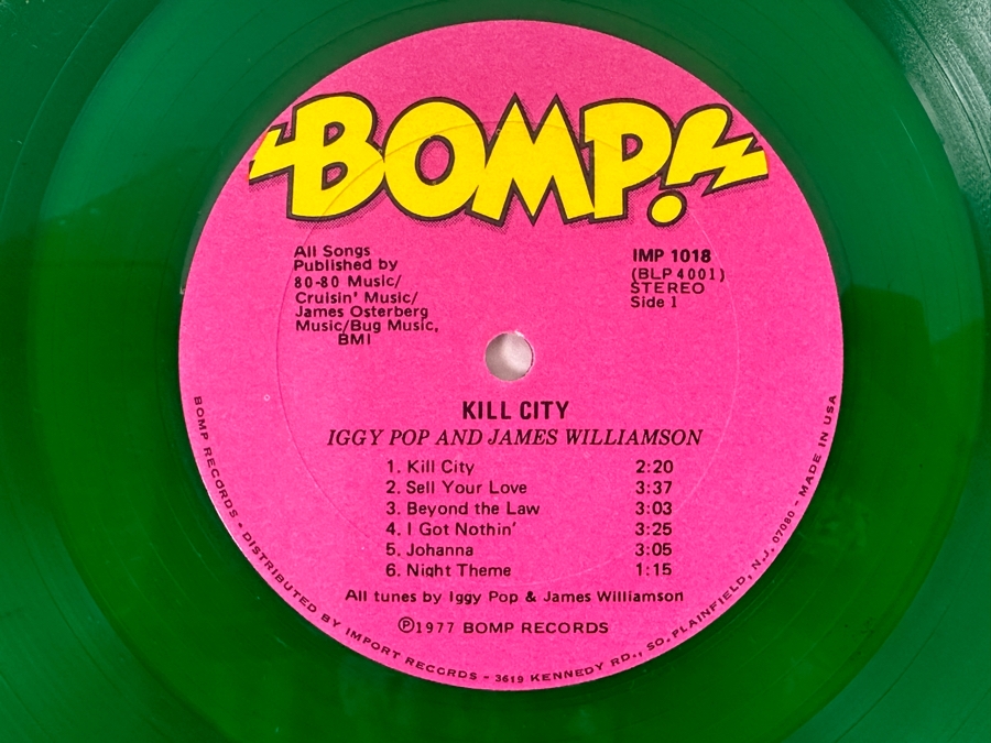Iggy Pop & James Williamson - Kill City, Bomp! Records Bomp IMP 1018, 1977 Green Colored Vinyl Record [Photo 5]