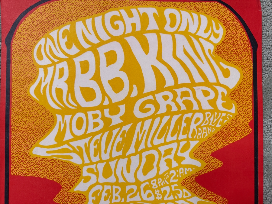 Just Added - Vintage 1967 Bill Graham Presents Concert Poster (BG-52) One Night Only Performance By B.B. King, Moby Grape, Steve Miller Blues Band Concert Poster Fillmore, San Francisco Designed By John H. Myers 13.75' X 22' [Photo 4]