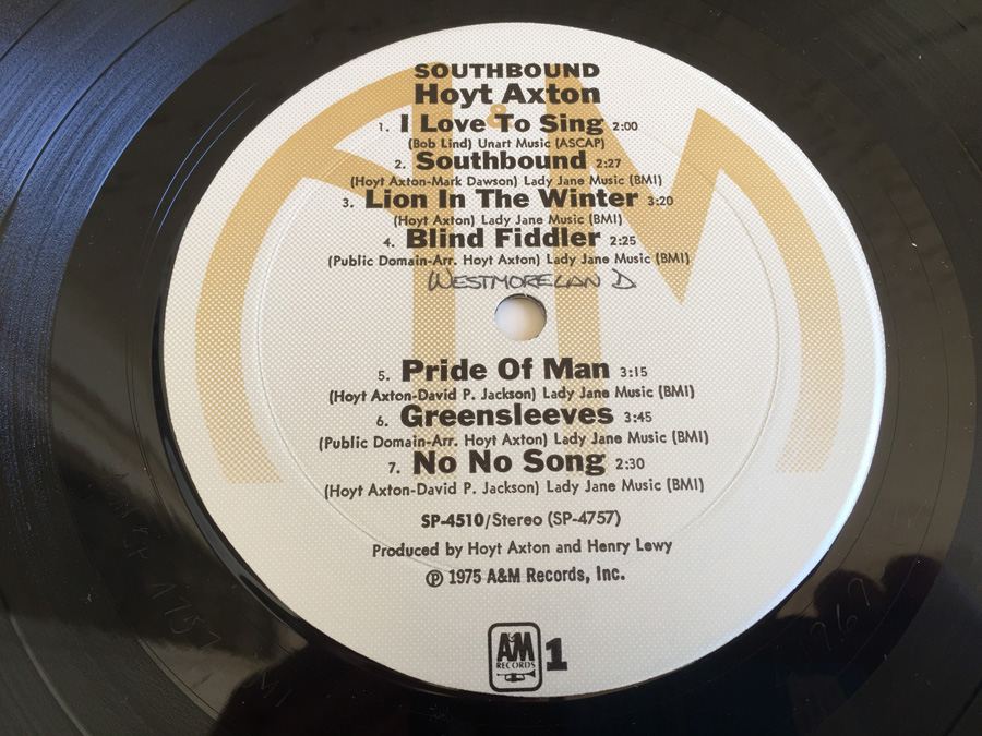 Hoyt Axton ‎- Southbound - A&M Records ‎- SP-4510 [Photo 4]
