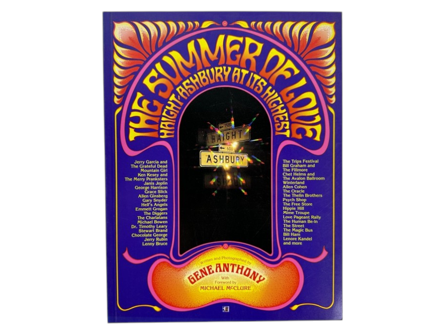 Just Added - SIGNED COPY Of Paperback Book The Summer Of Love: Haight-Ashbury At Its Highest. A Photographic Look At The Iconic 1967 Counterculture Movement, Featuring Key Figures And Events