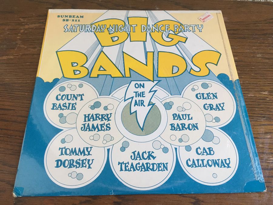 Saturday Night Dance Party With The Big Bands 1943-46 - Sunbeam Records - SB-211 [Photo 1]