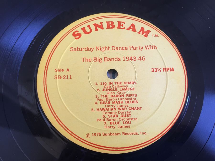 Saturday Night Dance Party With The Big Bands 1943-46 - Sunbeam Records - SB-211 [Photo 5]