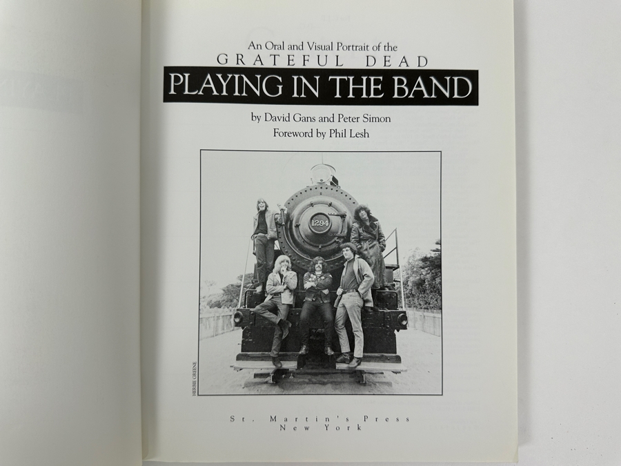 Just Added - First Edition Softcover Book 'Playing In The Band' An Oral And Visual Portrait Of The Legendary Grateful Dead By David Gans And Peter Simon [Photo 2]