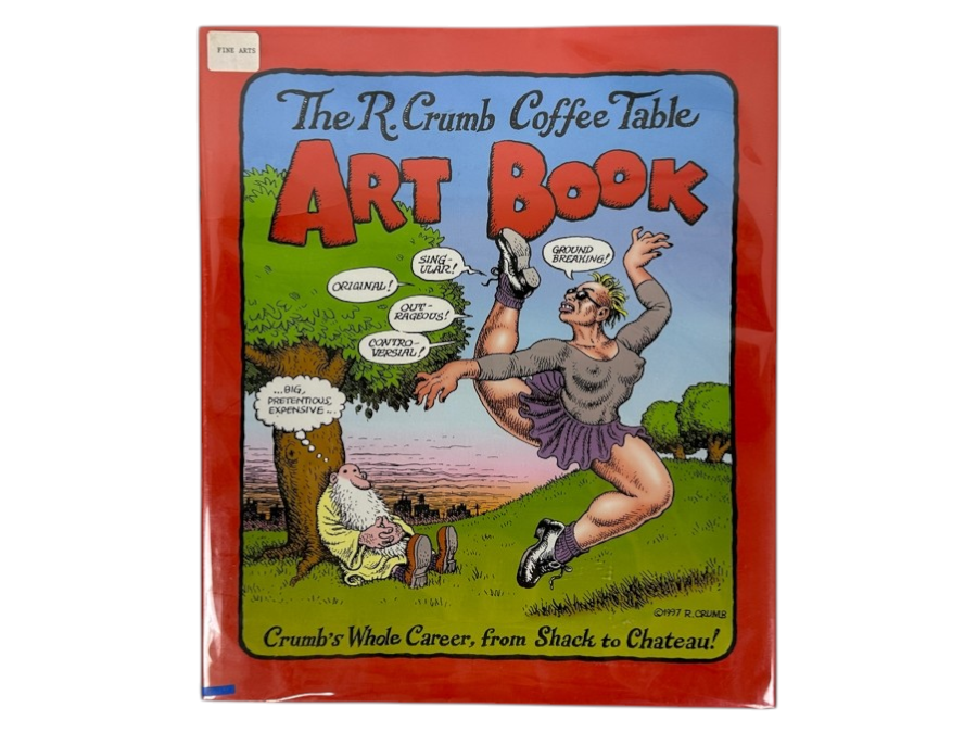 Just Added - 1997 First Edition Hardcover Book The R. Crumb Coffee Table Art Book Showcases Crumb's Whole Career, From Shack To Chateau, Featuring Original, Outrageous, And Ground-Breaking Works