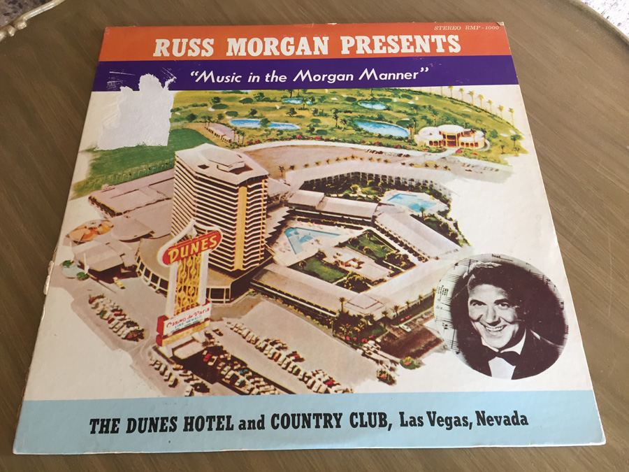 Russ Morgan - Music In The Morgan Manner - The Dunes Hotel - Las Vegas, NV - SIGNED [Photo 1]