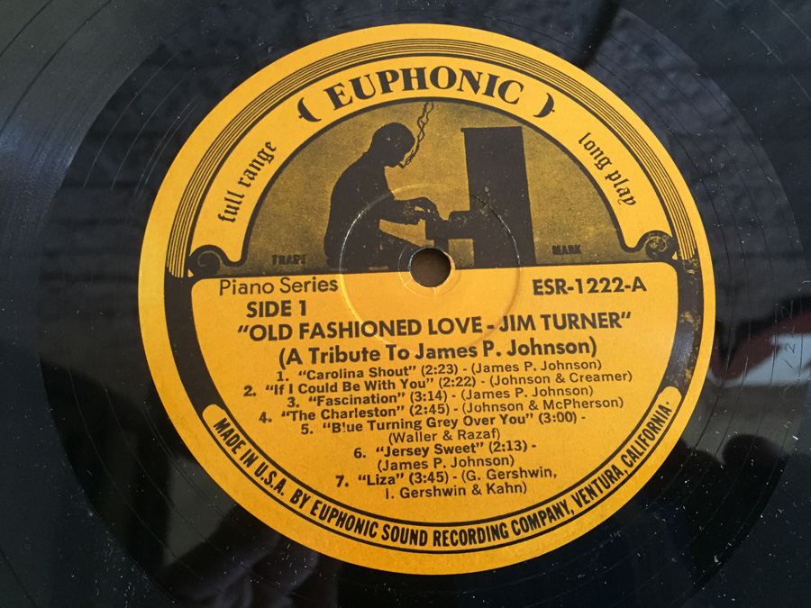 Jim Turner - Old Fashioned Love - Tribute to James P. Johnson - Euphonic - ESR-1222 [Photo 4]