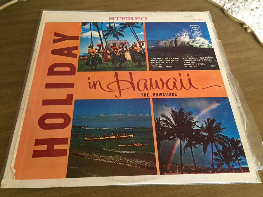 Hawaiians, The ‎- Holiday In Hawaii - Crown Records - CST 125 [Photo 1]
