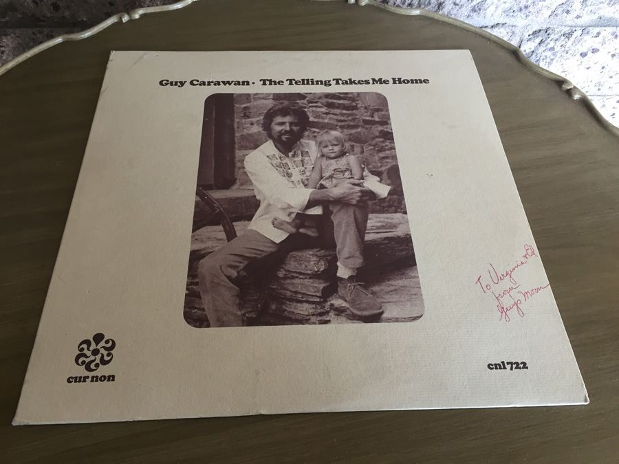 Guy Carawan ‎- The Telling Takes Me Home - Cur Non ‎- CNL-722 - SIGNED By Guy's Mom [Photo 1]