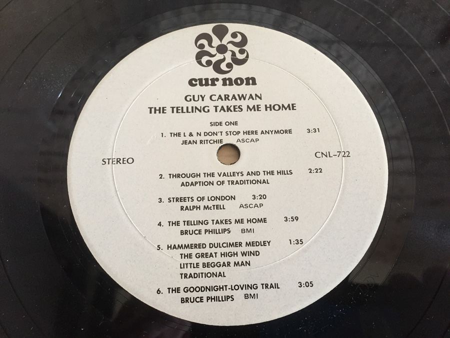 Guy Carawan ‎- The Telling Takes Me Home - Cur Non ‎- CNL-722 - SIGNED By Guy's Mom [Photo 5]