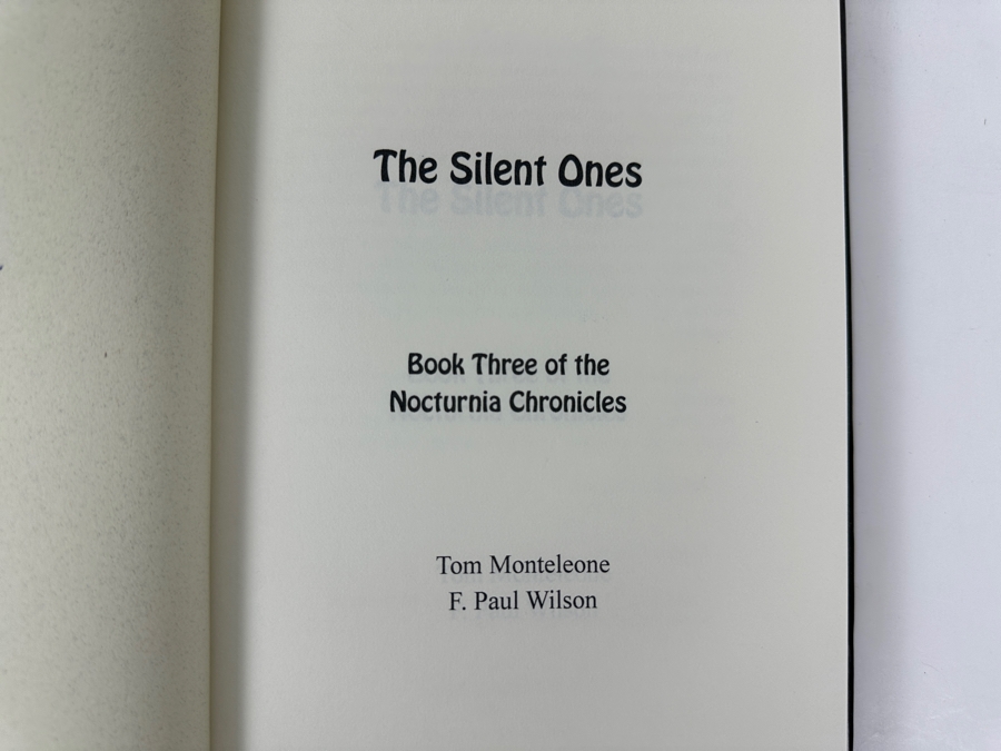Rare Signed Limited Edition Hardcover Book The Silent Ones - Book Three The Nocturnia Chronicles Hand Signed By Tom Monteleone And F. Paul Wilson Limited To 500 Copies [Photo 7]