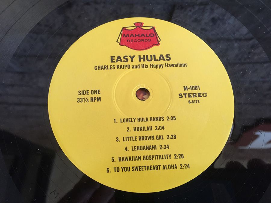 Charles Kaipo And His Happy Hawaiians - Easy Hulas - Mahalo Records ‎- M-4001 [Photo 4]
