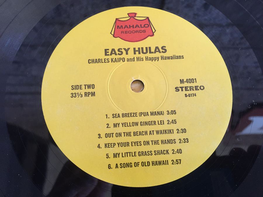 Charles Kaipo And His Happy Hawaiians - Easy Hulas - Mahalo Records ‎- M-4001 [Photo 6]
