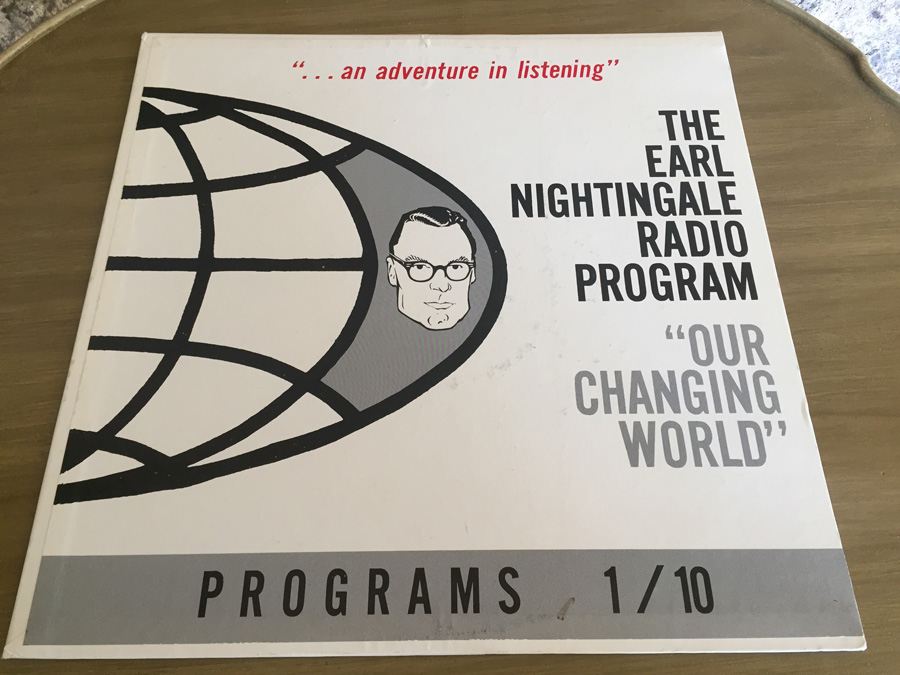 Earl Nightingale ‎- Our Changing World - The Earl Nightingale Radio Program - XCTV-63166 [Photo 1]