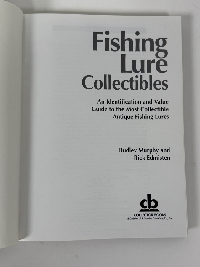 Just Added - Hardcover Book Fishing Lure Collectibles: An Identification And Value Guide To The Most Collectible Antique Fishing Lures 1997 [Photo 2]