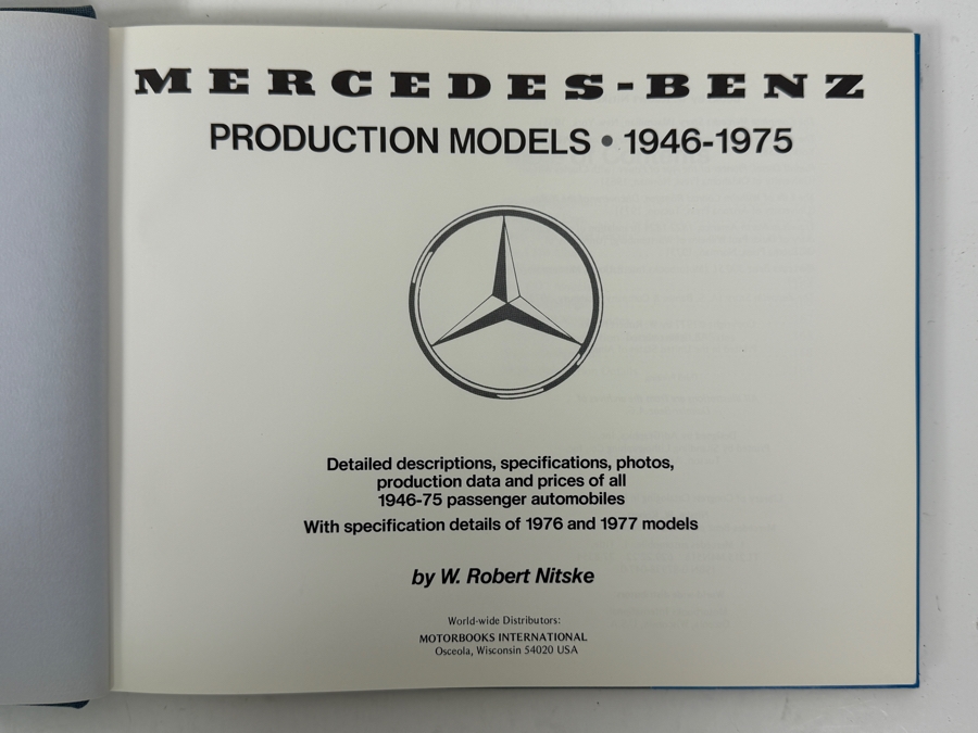 Vintage 1977 Third Printing Hardcover Book Mercedes-Benz Production Models 1946-1975 By W. Robert Nitske [Photo 2]