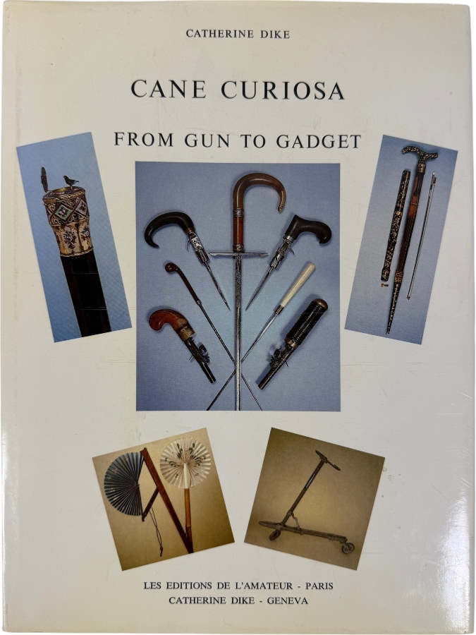 Vintage 1983 Hardcover Book Cane Curiosa: From Gun To Gadget By Catherine Dike