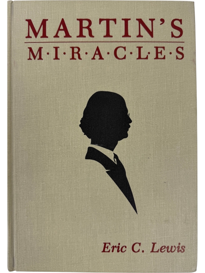 Vintage 1985 First Edition Hardcover Book Martin's Miracles: The Magic Of Martin Lewis By Eric C. Lewis Published By Magical Publications