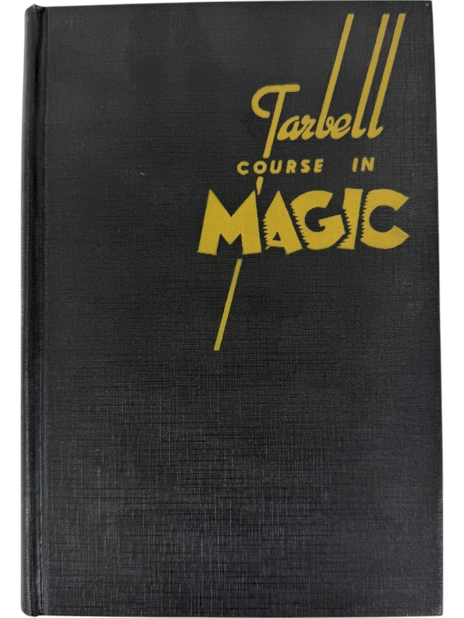Vintage 1972 First Printing Hardcover Book The Tarbell Course In Magic Volume VII Lessons 84 To 91 Published By Louis Tannen