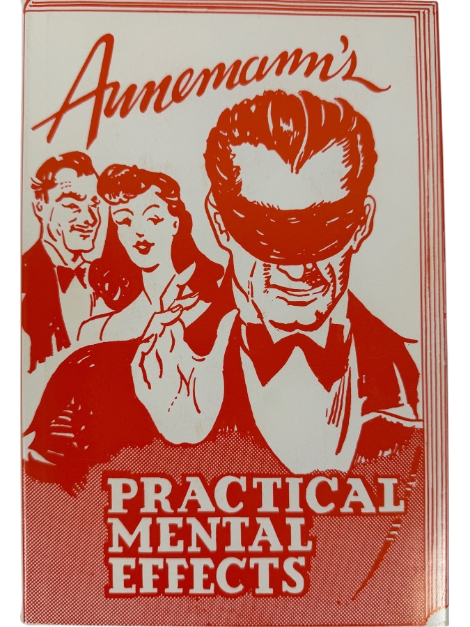 Vintage 1963 Hardcover Book Theodore Annemann's Practical Mental Effects Published By Tannen Magic Inc.