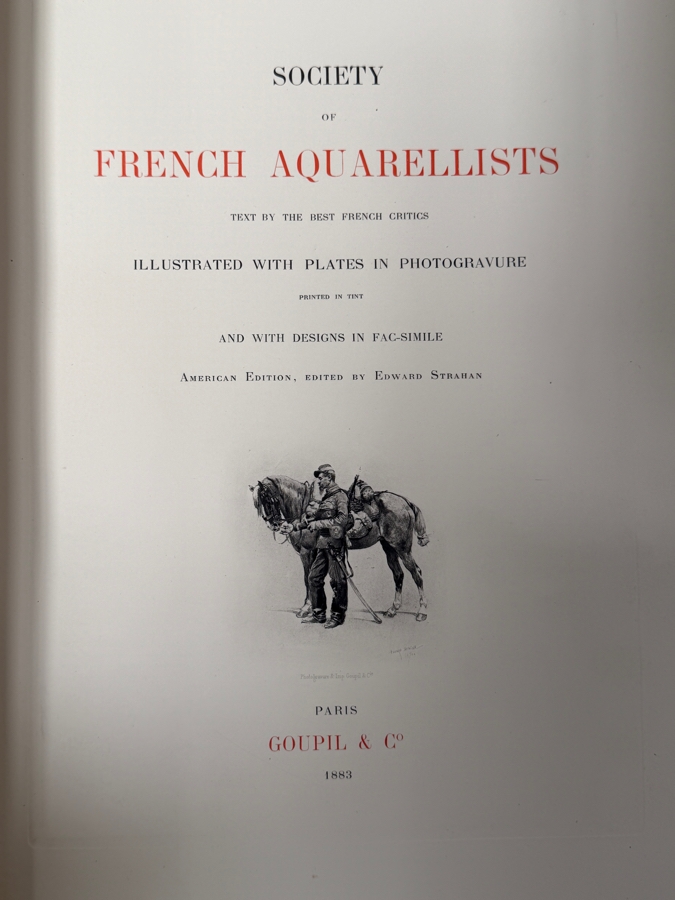 Pair Of Antique 1883 Oversized Hardcover Books Volumes I & II: Society Of French Aquarellists Illustrated With Plates In Photogravure American Edition Published By Goupil & Co. Paris, France Featuring Artists Such As Gustave Doré 13W X 17.5H X 2D (RSF) [Photo 18]
