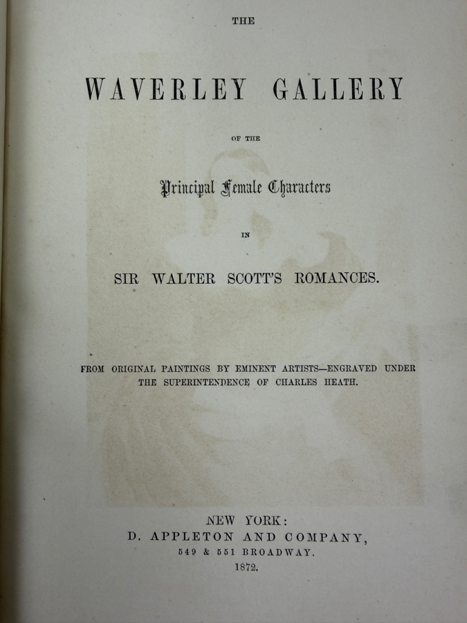 Antique 1872 First Edition Hardcover Book The Waverley Gallery Of The Principal Female Characters In Sir Walter Scott's Romances From Original Paintings By Eminent Artists - Engraved Under The Superintendence Of Charles Heath (RSF) [Photo 5]