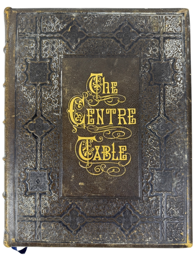 Antique 1860 First Edition Hardcover Book The Centre Table - Illustrated By Fifty Fine Engravings Published By Leavitt & Allen New York (RSF)