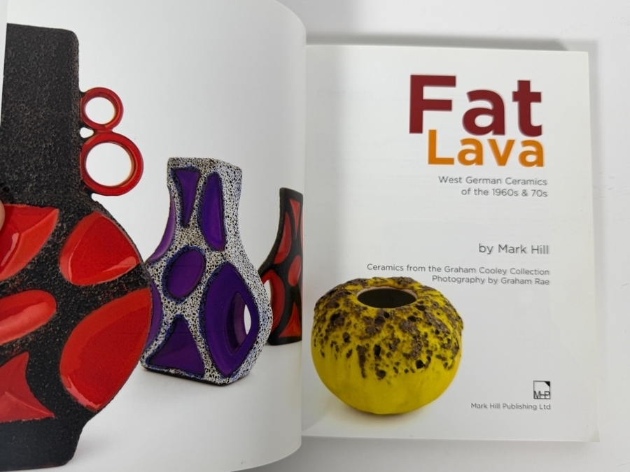 Just Added - Paperback Book Fat Lava: West German Ceramics Of The 1960s & 70s By Mark Hill [Photo 2]