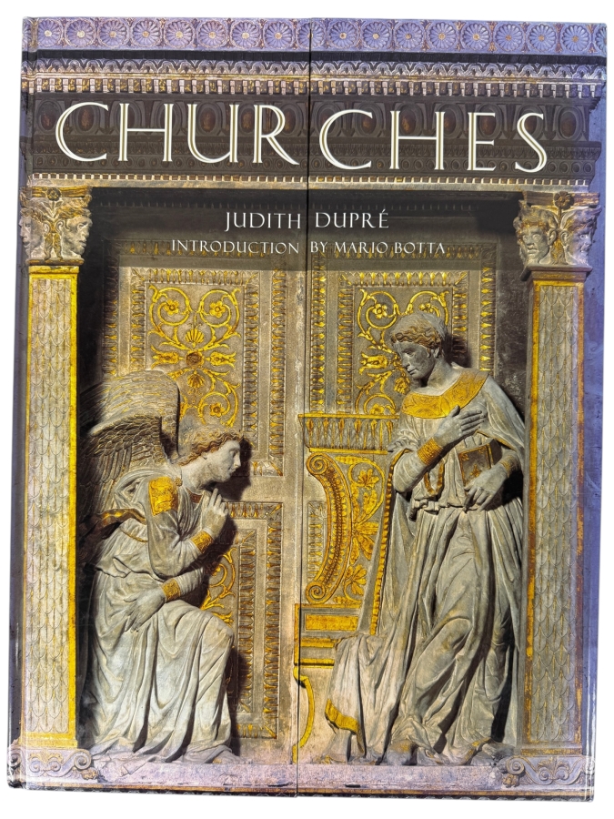 Just Added - First Edition Hardcover Book Churches By Judith Dupre