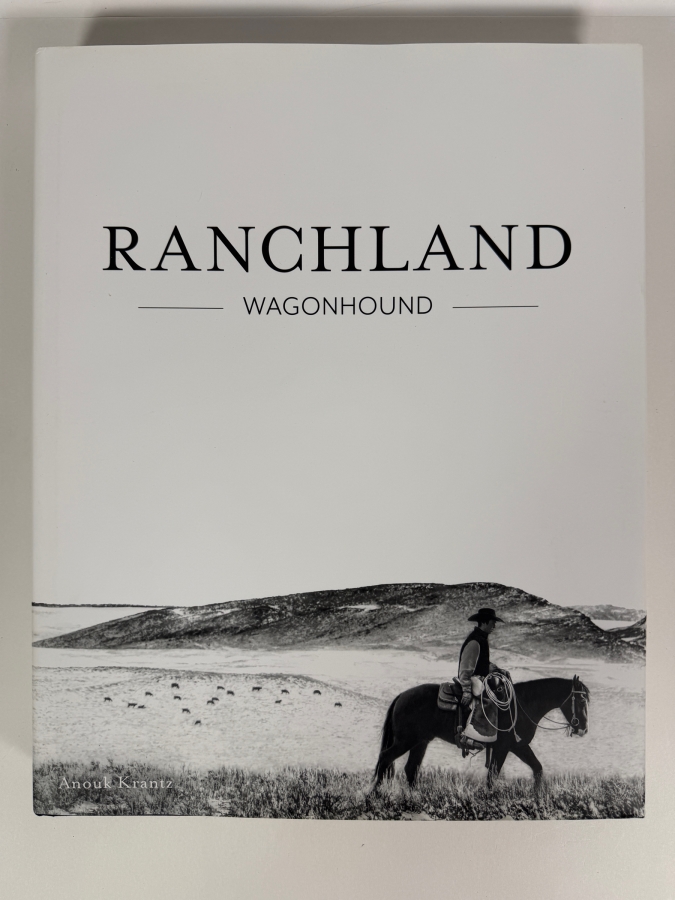 Ranchland: Wagonhound Hardcover Photography Book By Anouk Masson Krantz, Images Publishing Group Western Cowboy Coffee Table Book [Photo 2]