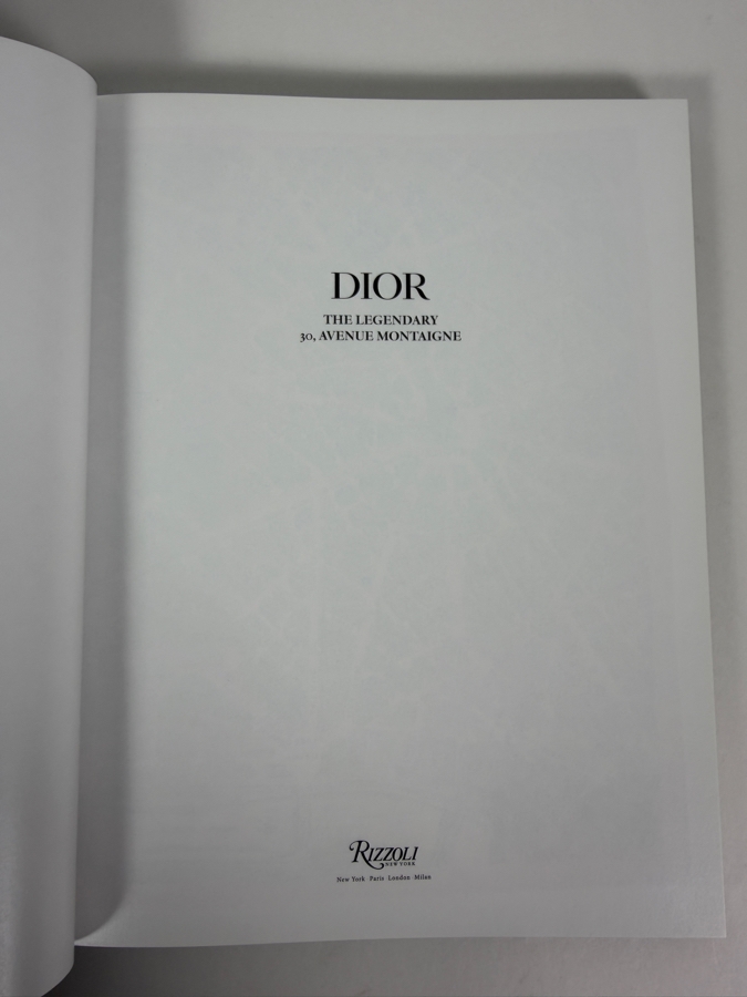 Dior: The Legendary 30, Avenue Montaigne Hardcover Fashion History Book By Maureen Footer, Rizzoli New York Luxury Coffee Table Book [Photo 2]