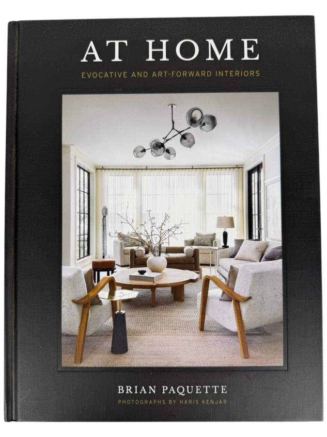 Hardcover Book At Home: Evocative & Art-Forward Interiors By Interior Designer Brian Paquette