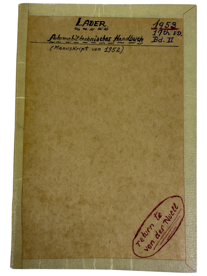  Dr. Werner Theodor von der Nuell's Personal Copy Of His German 1952/53 Technical Paper 'Lader' ('Superchargers') From The Automobiltechnisches Handbuch
