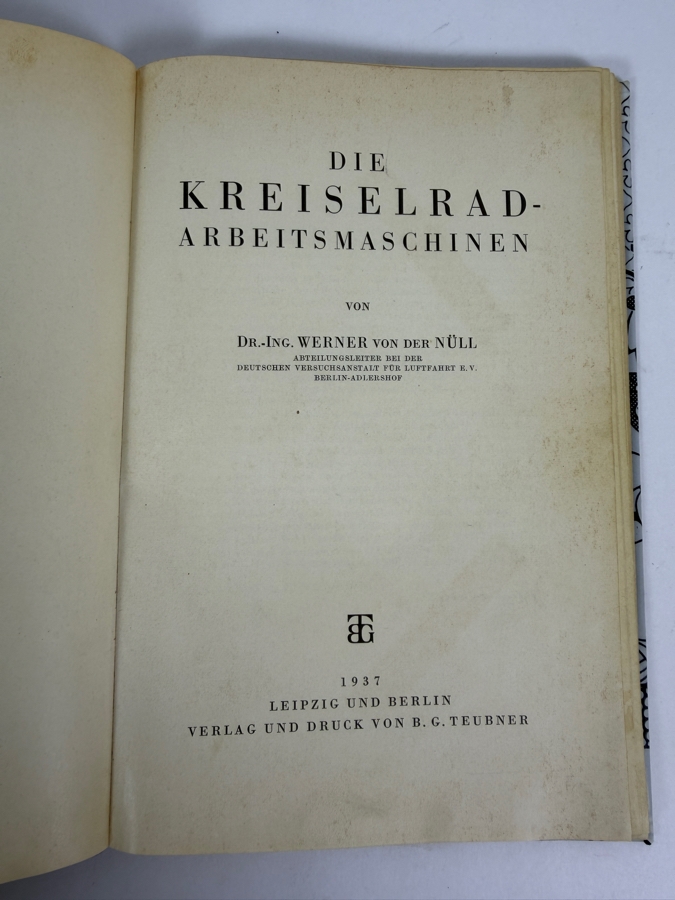 Dr. Werner Theodor von der Nuell's Personal Copy Of His German 1937 Technical Paper 'Die Kreiselrad-Arbeitsmaschinen' (The Rotary Wheel Work Machines) For The German Research Institute for Aviation (Deutsche Versuchsanstalt für Luftfahrt) in Berlin [Photo 5]