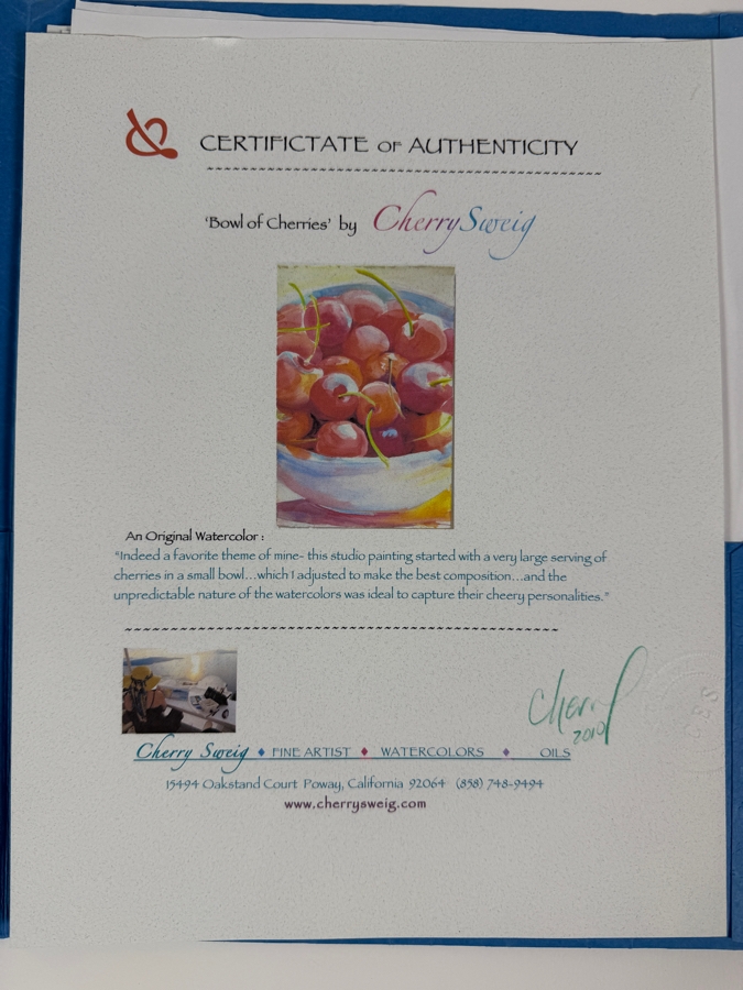 Cherry Sweig Original Watercolor Titled 'Bowl Of Cherries' Dated 2010 15 X 22.5 Framed 22 X 30.5 Retailed $550 [Photo 11]