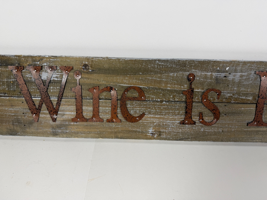 Rustic Reclaimed Wood Long Plank Wall Sign Featuring Rusted Die Cut Metal Lettering Spelling 'Wine Is Bottled Poetry' 42'W X 5'H [Photo 2]