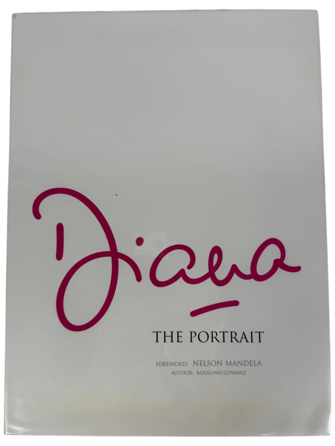 Just Added - Diana The Portrait By Rosalind Coward Hardcover Large Coffee Table Book 2004 Princess Of Wales Biography Royal Family History Foreword By Nelson Mandela 