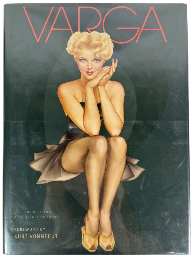 Just Added - Varga The Esquire Years A Catalogue Raisonne Hardcover Book 1987 Alberto Vargas Pin Up Girl Art Illustrated Foreword By Kurt Vonnegut Alfred Van Der Marck Editions First Printing