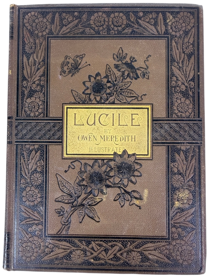 Antique 1882 Lucile By Owen Meredith Illustrated Hardcover Book With Pictorial Cloth Cover