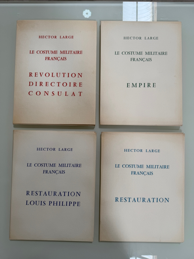 Le Costume Militaire Francais 4 Volumes ( Empire, Revolution Directoire Consulat,Restauration, Restauration Louis Philippe) by Hector Large 10 X 13 [Photo 2]