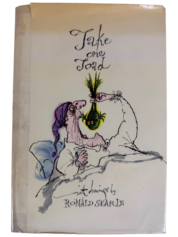 First Edition Hardcover Book Take One Toad A Book Of Ancient Remedies By Ronald Searle