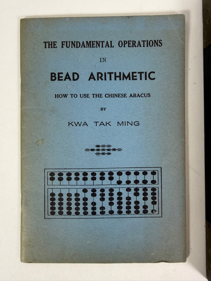 Classic Chinese Abacus (Suanpan) and an Instructional Book Titled 'The Fundamental Operations in Bead Arithmetic: How to Use the Chinese Abacus' by Kwa Tak Ming [Photo 2]