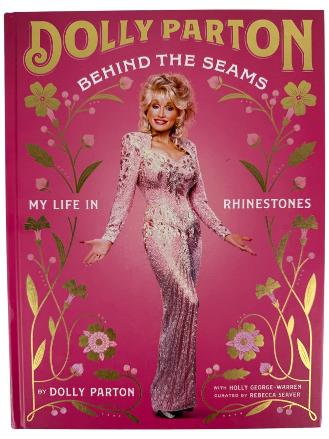 Just Added - First Edition Hardcover Book Dolly Parton Behind the Seams - My Life in Rhinestones Retails $50