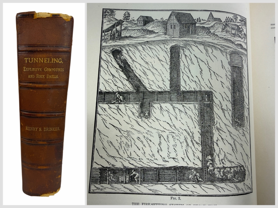 Just Added - Antique 1882 Hardcover Book Tunneling, Explosive Compounds and Rock Drills by Henry S. Drinker Illustrated and Published by John Wiley & Sons