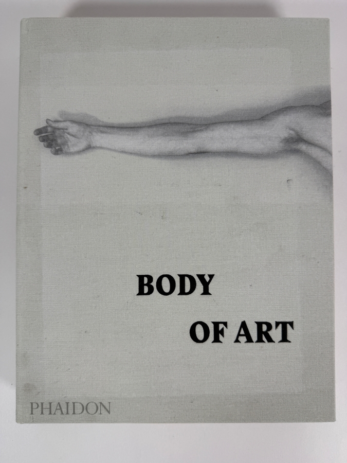 Comprehensive Art Anthology Hardcover Book Titled Body of Art by Phaidon Editors Retails $59.95 [Photo 2]